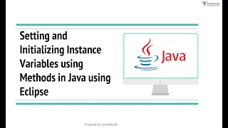 Setting and Initializing Instance Variables using Methods in Java using Eclipse