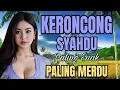 Lagu KERONCONG SYAHDU PALING ENAK PALING MERDU
