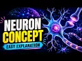 Understand Neurons in Just Minutes