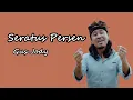 Download Lagu Seratus Persen - Gus Jody ( Lirik ) #lirikbali #lirikgusjody #lirikseratuspersen