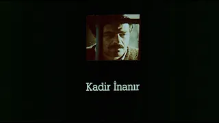 Büyük Aktör Kadir İnanır | Karılar Koğuşu