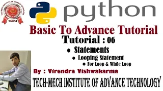 Python Basic to Advance Tutorial 06 Statement Looping statement - For While