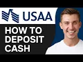 HOW TO DEPOSIT CASH WITH USAA HOW TO ADD CASH INTO USAA BANK ACCOUNT 2026