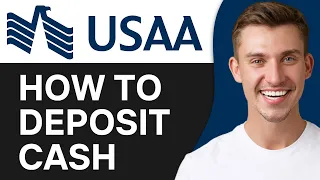 HOW TO DEPOSIT CASH WITH USAA HOW TO ADD CASH INTO USAA BANK ACCOUNT 2026