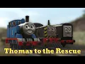 Download Lagu Thomas to the Rescue ~ Trainz Remake