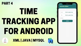 Time Tracking App for Android using Java and SQLite Part 4