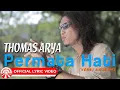 Download Lagu Thomas Arya - Permata Hati (Versi Akustik) [Official Lyric Video HD]