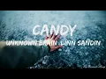 Download Lagu Unknown Brain - Candy (ft. Linn Sandin)