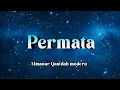 Download Lagu LIRIK_QASIDAH_ALMANAR_PERMATA | vol. 8
