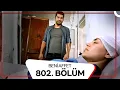 Lagu Beni Affet 802.  Bölüm