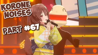 korone noises part 67