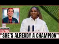 Serena Williams PREDICTS Alex Eala Will Be TOP 10 By The US Open