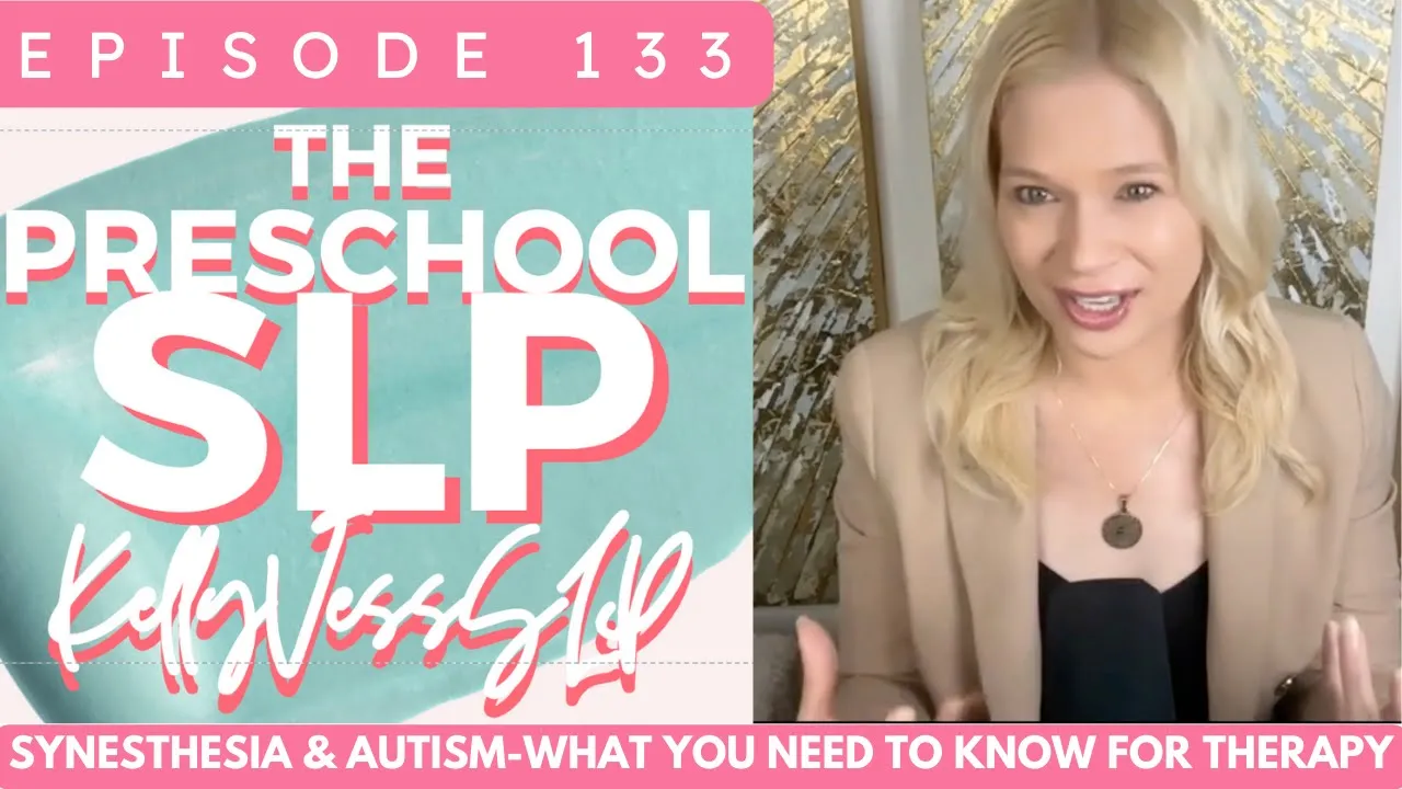 133. Synesthesia & Autism-What You NEED to Know