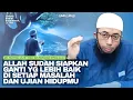 Download Lagu JIKA TIDAK MAU LELAH !! INGAT DAN PASRAHKAN SEMUANYA KEPADA ALLAH - Ustadz Khalid Basalamah