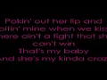 She's my kind of crazy - Brantley Gilbert