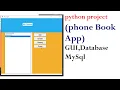 Python GUI Project PhoneBook App with database