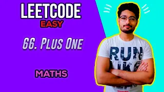 66 Plus One LEETCODE EASY CODE EXPLAINER