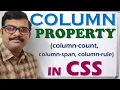 COLUMN PROPERTY IN CSS column-count column-span column-rule Multiple Column Layout HTML CSS