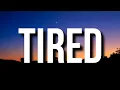 Cj So Cool - Tired Tiktok Song I m tired of the liars I m tired of the games