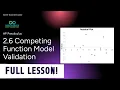 AP Precalculus 2 6 Competing Function Model Validation FULL LESSON and NOTES