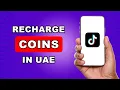 How To Recharge Tiktok Coins in uae How To Buy tiktok coin in uae tiktok coins recharge uae