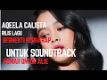 Download Lagu Aqeela Calista Rilis Lagu Berhenti Berharap ' Remake lagu Sheila on 7 ( OST film Rumah untuk Alie )