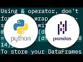 how do you filter pandas dataframes by multiple columns