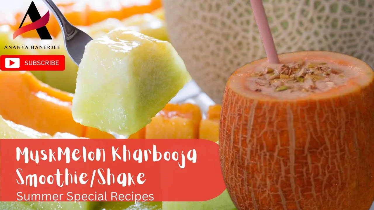 Kharbooja Shake Recipe   Drink Recipes   Musk Melon Recipe   Kharbuja Smoothie   Ananya Banerjee