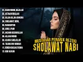 Download Lagu KUMPULAN SHOLAWAT NABI PENARIK REZEKI TERBARU 2025 | HASBI ROBBI JALALLAH, SHOLAWAT JIBRIL