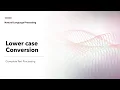 9 Lower Case Conversion Text Preprocessing and Mining for NLP KGP Talkie