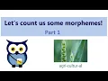 Let s count us some morphemes Part 1