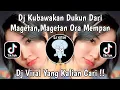 Download Lagu DJ KUBAWAKAN DUKUN DARI MAGETAN ,MAGETAN ORA MEMPAN | DJ NGAMEN 4 VIRAL TIKTOK 2025 YANG KALIAN CARI