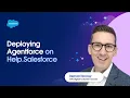 How Salesforce deployed Agentforce on Help Salesforce