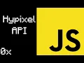 Hypixel API Tutorial JavaScript