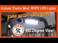 Kubota Tractor Mod ROPS LED Lights