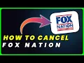 How to Cancel Fox Nation Subscription