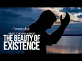 Download Lagu The Beauty of Existence 1 hour Nasheed