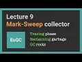 Garbage Collection Algorithms Lecture Mark-Sweep GC
