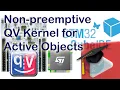 Non-preemptive QV Kernel for Active Objects