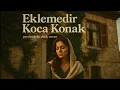 Lagu Eklemedir Koca Konak – Turkish Folk Song | Psychedelic Rock Cover by The Anadolians