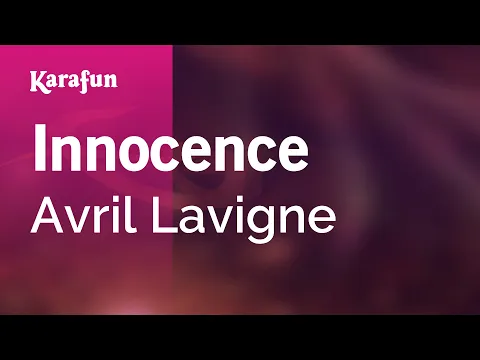 Download MP3 Innocence - Avril Lavigne | Karaoke Version | KaraFun