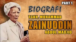 Download BIOGRAFI TGKH. M. ZAINUDDIN ABDUL MADJID part 1 MP3