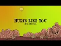 Koe Wetzel - Hurts Like You (Lyrics)