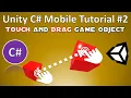 Unity Tutorial - Drag and Drop Game Objects With Touch using C Coding
