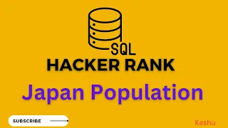 30 Japan Population HackerRank SQL solution Hacker Rank Solutions