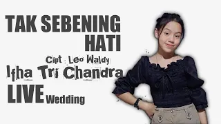 Download Tak Sebening Hati - Ifa Tri Chandra New PELITA LIVE Desa Bonto Ujung Kec Tarowang Kab Jene'ponto MP3