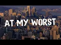 Download Lagu At My Worst - Pink Sweat$ (Lyrics) || Charlie Puth , Jeremy Zucker... (MixLyrics)
