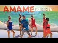 AMAME - DJ BERTA - MERENGUE - Balli di gruppo estate 2019 - Nuovo merengue line dance