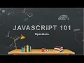 JavaScript 101 Day 4 Master JS Operators Arithmetic Assignment Comparison Logical More