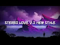 Download Lagu Scarlet Fvnky || Stereo Love V.2 Remix 2022